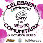 CELEBREM 1 ANY DE GESTIÓ COMUNITÀRIA! ✊