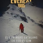 Projecció Somnis cineclub: Everest,1985. Els primers catalans en fer el cim